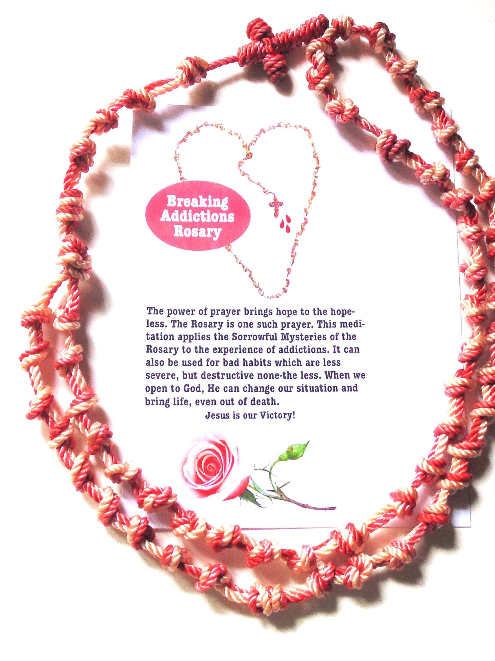 Breaking Addictions Rosary